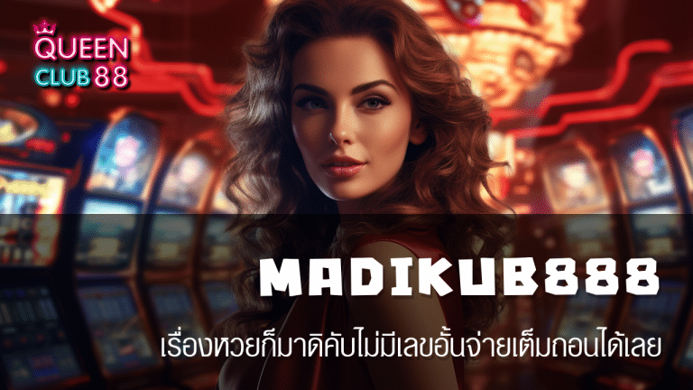 MADIKUB888