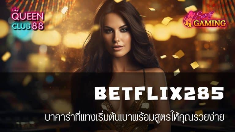 BETFLIX285